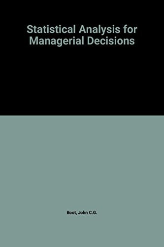 Statistical Analysis for Managerial Decisions