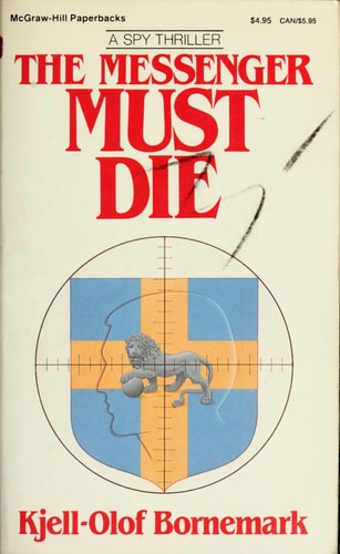 The Messenger Must Die (English and Swedish Edition)