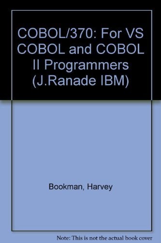 Cobol/370: For Vs Cobol and Cobol II Programmers (J RANADE IBM SERIES)