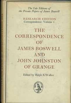 The Correspondence of James Boswell and John Johnston of Grange