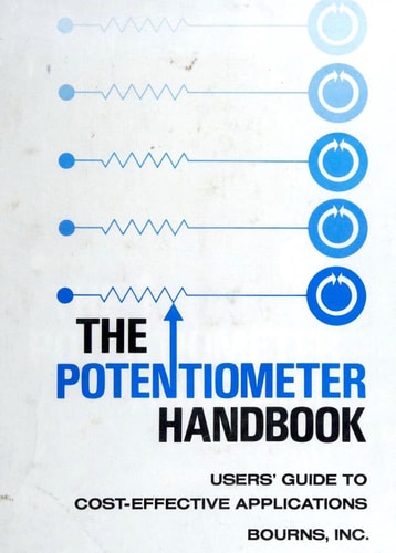 The potentiometer handbook: Users' guide to cost-effective applications