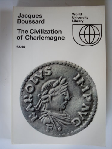 The Civilization of Charlemagne (English and French Edition)
