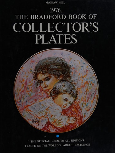 The Bradford Book of Collector's Plates 1976.