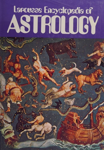 Larousse Encyclopedia of Astrology (English and French Edition)