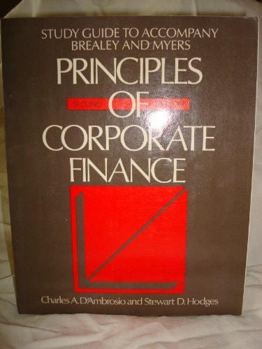 Study Guide to Accompany Brealey and Myers Principles of Corporate Finance