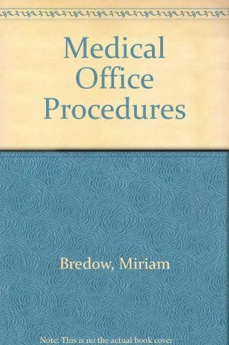Medical office procedures
