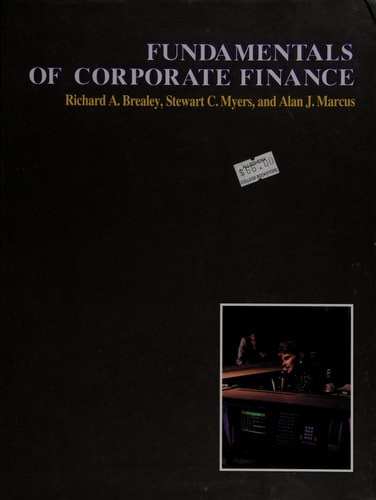 Fundamentals of Corporate Finance (Mcgraw-Hill Series in Finance)