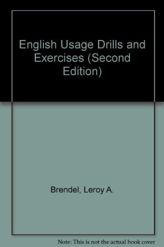 English Usage Drills and Exercises: Programmed for the Typewriter (Second Edition)