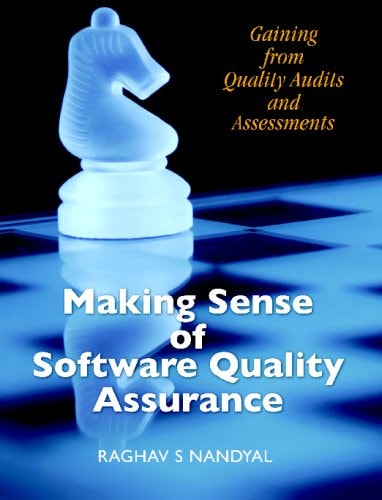 Making Sense of Software Quality Assurance