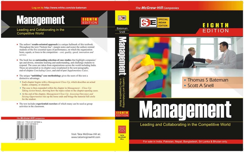 Management: Leading and Collaborating in the Competitive World [Paperback] [Jan 01, 2008] Thomas S. Bateman, Scott A Snell