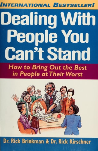 Dealing With People You Can't Stand