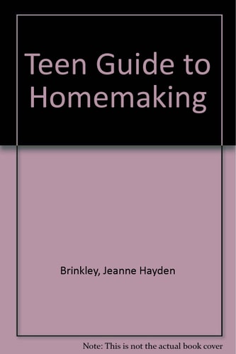 Teen Guide to Homemaking