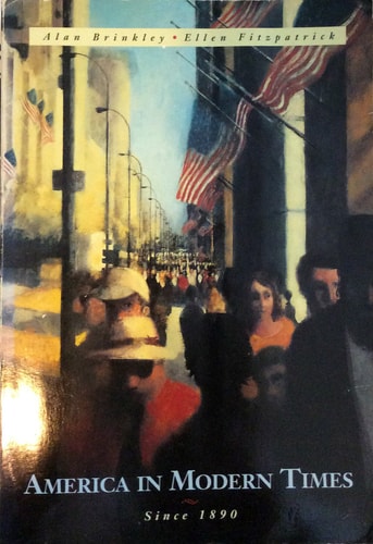 America In Modern Times (Since 1890)