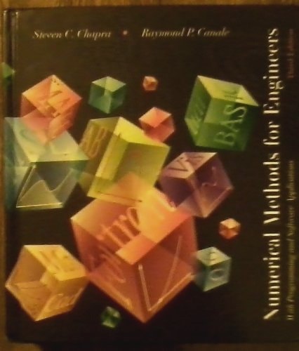 Numerical Methods for Engineers With Programming and Software Applications