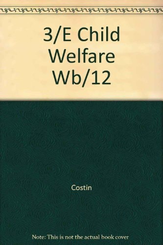 Child Welfare: Policies and Practice