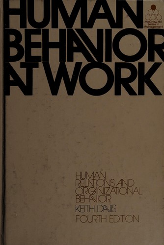 Human Behaviour at Work (McGraw-Hill series in management)
