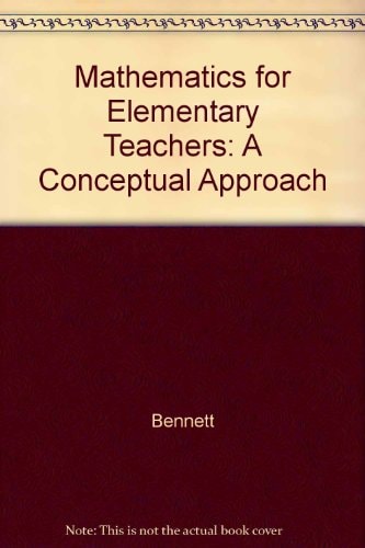 Mathematics for Elementary Teachers A Conceptual Approach