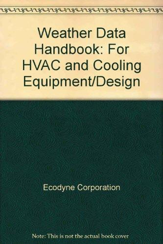 Weather data handbook: For HVAC and cooling equipment design