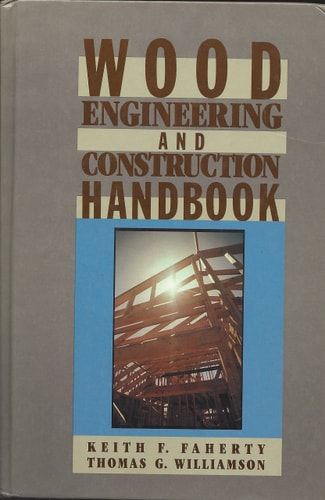 Wood engineering and construction handbook