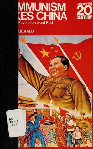 Communism Takes China: How the Revolution Went Red