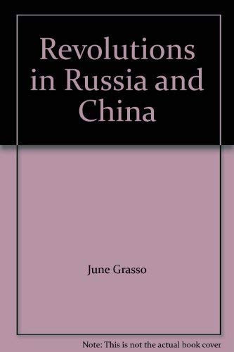 Revolutions in Russia and China