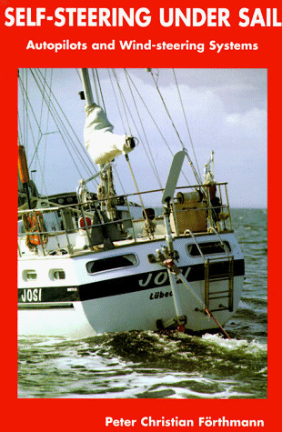 Self-steering Under Sail Autopilots and Wind-steering Systems