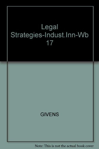 Legal Strategies for Industrial Innovation