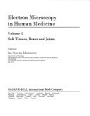 Electron Microscopy in Human Medicine, Vol. 4: Soft Tissues, Bones and Joints