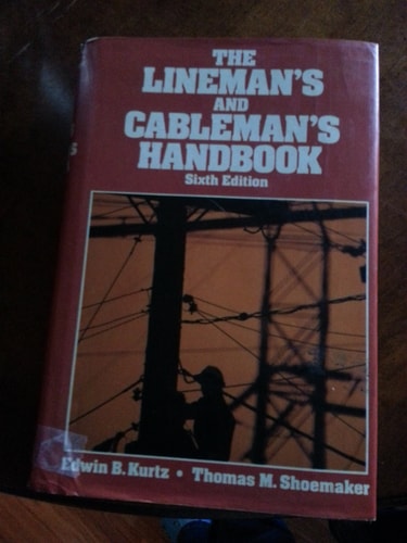 The Lineman's and Cableman's Handbook