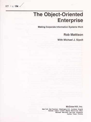 The Object-Oriented Enterprise: Making Corporate Information Systems Work