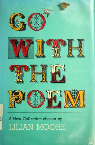 Go With the Poem: A New Collection