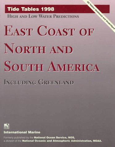 Tide Tables, High and Low Water Predictions East coast of North and South America (including Greenland).