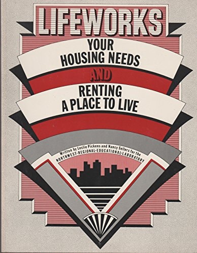 Your Housing Needs and Renting a Place to Live