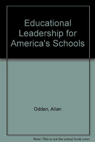 Educational Leadership for America's Schools