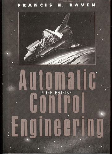 Automatic Control Engineering, 5th Edition (McGraw-Hill Series in Mechanical Engineering)