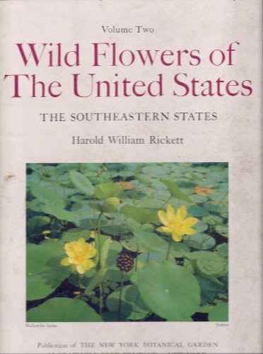 Wildflowers of the United States Two Parts