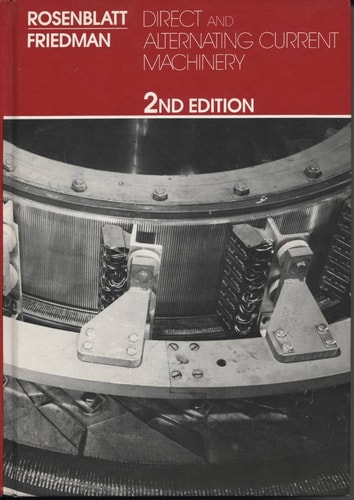 Direct and Alternating Current Machinery