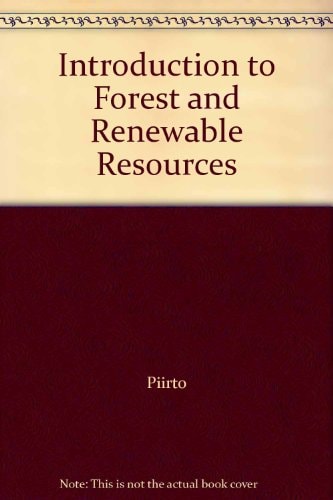 Introduction to Forest and Renewable Resources