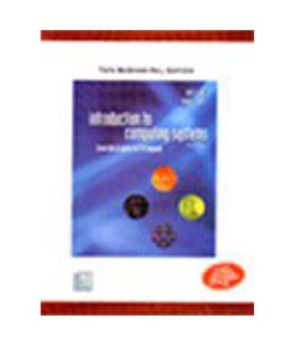 Introduction To Computing Systems, 2/E