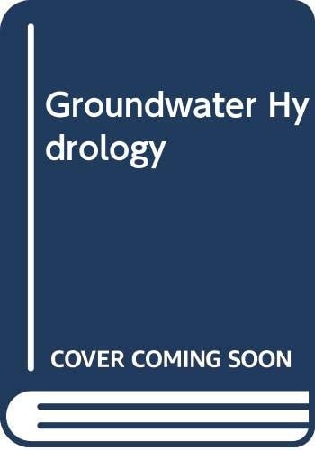 Groundwater Hydrology International Student Edition
