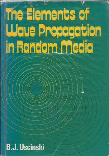 The elements of wave propagation in random media