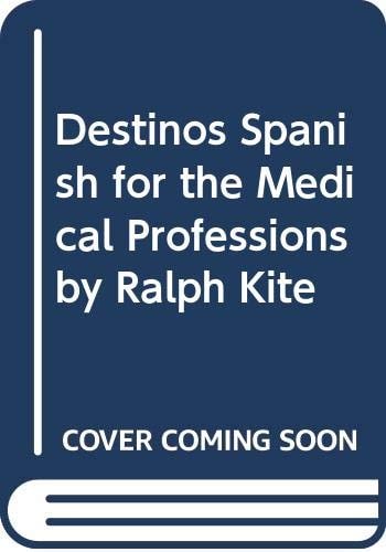Spanish for the Medical Professions