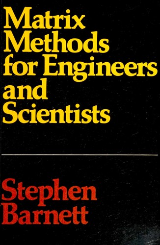 Matrix Methods for Engineers and Scientists