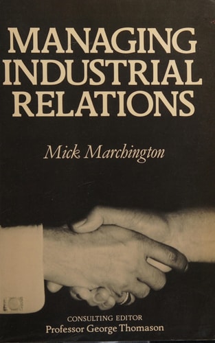 Managing Industrial Relations