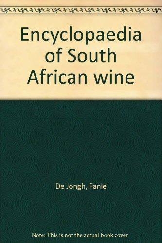 Encyclopaedia of South African Wine