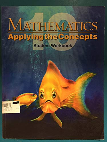 Mathematics : Applying the Concepts 10. Student Workbook