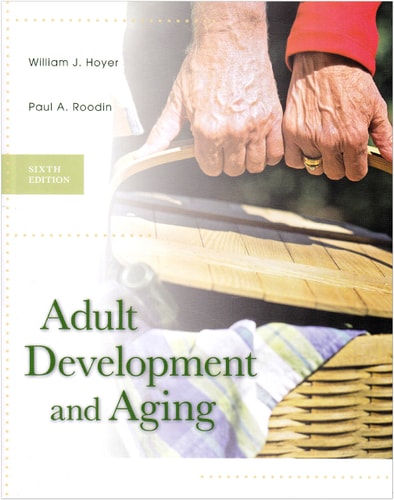 Adult Development and Aging
