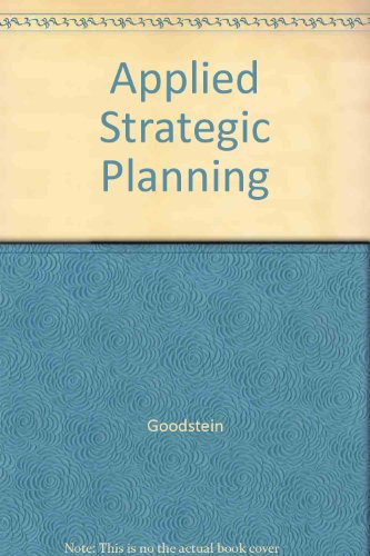 Applied Strategic Planning A Comprehensive Guide