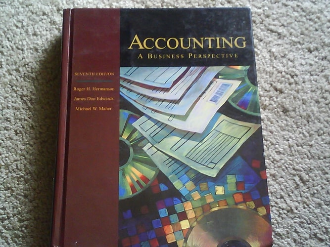 ACCOUNTING A BUSINESS PERSPECTIVE 1998 7TH EDITION