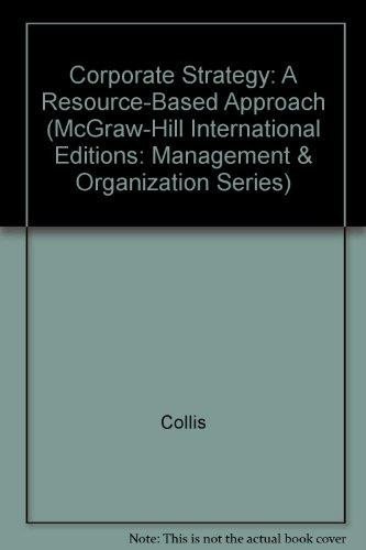 Corporate Strategy A Resource-based Approach